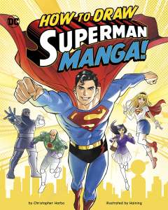 How to Draw Superman Manga! (Manga Drawing With Dc)